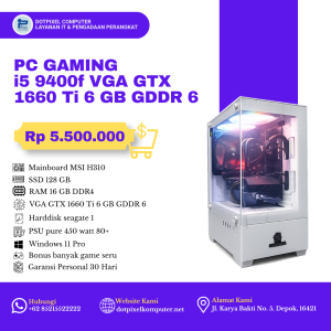 PC Gaming i5 9400f VGA GTX 1660 Ti 6 GB GDDR 6